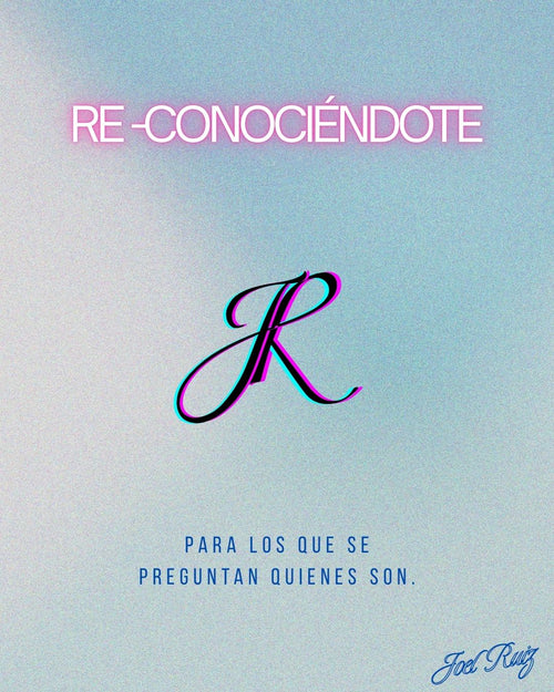 Re-Conociéndote
